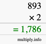 How to calculate 893 times 2 using long multiplication How to calculate 893 times 2 using long multiplication