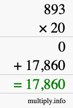 How to calculate 893 times 20 using long multiplication