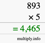 How to calculate 893 times 5 using long multiplication How to calculate 893 times 5 using long multiplication