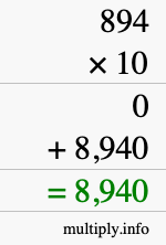 How to calculate 894 times 10 using long multiplication How to calculate 894 times 10 using long multiplication