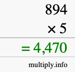How to calculate 894 times 5 using long multiplication How to calculate 894 times 5 using long multiplication
