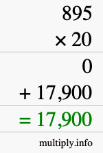 How to calculate 895 times 20 using long multiplication