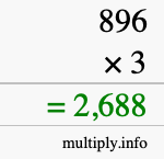 How to calculate 896 times 3 using long multiplication How to calculate 896 times 3 using long multiplication