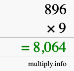 How to calculate 896 times 9 using long multiplication How to calculate 896 times 9 using long multiplication