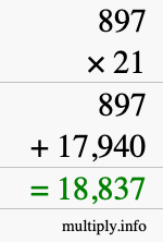 How to calculate 897 times 21 using long multiplication