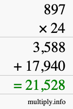 How to calculate 897 times 24 using long multiplication How to calculate 897 times 24 using long multiplication