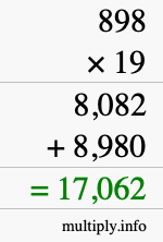 How to calculate 898 times 19 using long multiplication