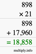 How to calculate 898 times 21 using long multiplication