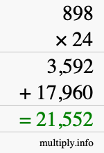 How to calculate 898 times 24 using long multiplication
