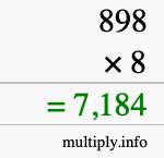 How to calculate 898 times 8 using long multiplication