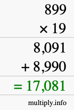 How to calculate 899 times 19 using long multiplication