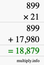 How to calculate 899 times 21 using long multiplication