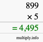How to calculate 899 times 5 using long multiplication How to calculate 899 times 5 using long multiplication