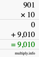 How to calculate 901 times 10 using long multiplication How to calculate 901 times 10 using long multiplication