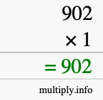 How to calculate 902 times 1 using long multiplication