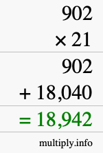 How to calculate 902 times 21 using long multiplication