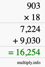 How to calculate 903 times 18 using long multiplication How to calculate 903 times 18 using long multiplication