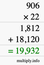 How to calculate 906 times 22 using long multiplication