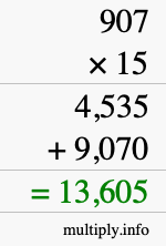 How to calculate 907 times 15 using long multiplication How to calculate 907 times 15 using long multiplication