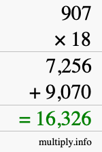 How to calculate 907 times 18 using long multiplication