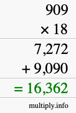 How to calculate 909 times 18 using long multiplication