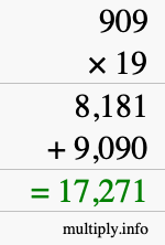 How to calculate 909 times 19 using long multiplication