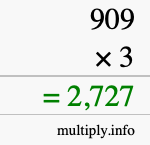 How to calculate 909 times 3 using long multiplication