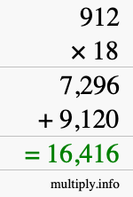 How to calculate 912 times 18 using long multiplication