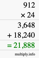 How to calculate 912 times 24 using long multiplication How to calculate 912 times 24 using long multiplication