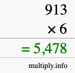 How to calculate 913 times 6 using long multiplication