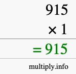 How to calculate 915 times 1 using long multiplication