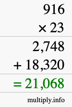 How to calculate 916 times 23 using long multiplication How to calculate 916 times 23 using long multiplication