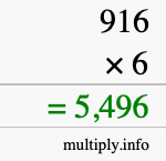 How to calculate 916 times 6 using long multiplication