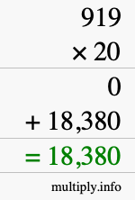 How to calculate 919 times 20 using long multiplication How to calculate 919 times 20 using long multiplication