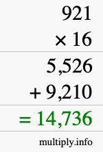How to calculate 921 times 16 using long multiplication How to calculate 921 times 16 using long multiplication