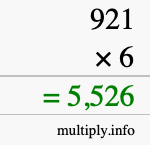 How to calculate 921 times 6 using long multiplication