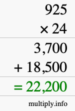 How to calculate 925 times 24 using long multiplication How to calculate 925 times 24 using long multiplication
