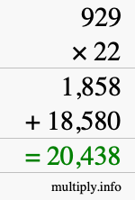 How to calculate 929 times 22 using long multiplication