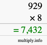 How to calculate 929 times 8 using long multiplication How to calculate 929 times 8 using long multiplication