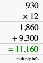 How to calculate 930 times 12 using long multiplication How to calculate 930 times 12 using long multiplication