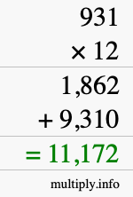 How to calculate 931 times 12 using long multiplication How to calculate 931 times 12 using long multiplication