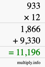 How to calculate 933 times 12 using long multiplication How to calculate 933 times 12 using long multiplication