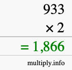 How to calculate 933 times 2 using long multiplication How to calculate 933 times 2 using long multiplication
