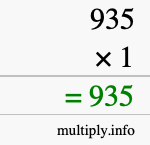 How to calculate 935 times 1 using long multiplication