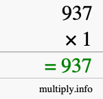 How to calculate 937 times 1 using long multiplication