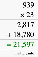 How to calculate 939 times 23 using long multiplication How to calculate 939 times 23 using long multiplication