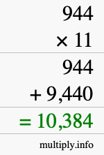 How to calculate 944 times 11 using long multiplication How to calculate 944 times 11 using long multiplication