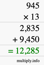 How to calculate 945 times 13 using long multiplication