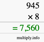 How to calculate 945 times 8 using long multiplication