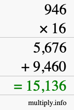 How to calculate 946 times 16 using long multiplication